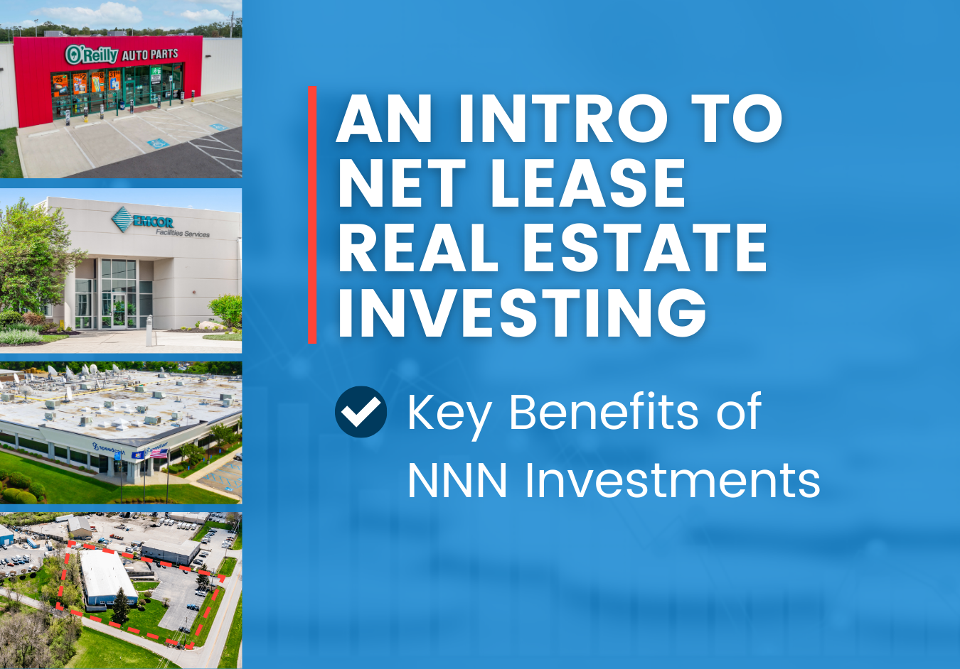 An Intro to Net Lease Real Estate Investing by B+E