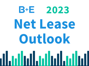 B+E Net Lease Outlook 2023