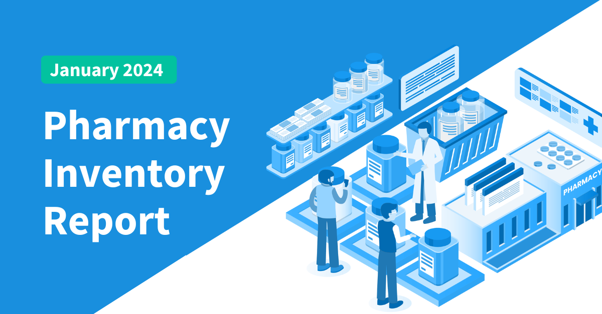 Pharmacy Inventory Report January B+E